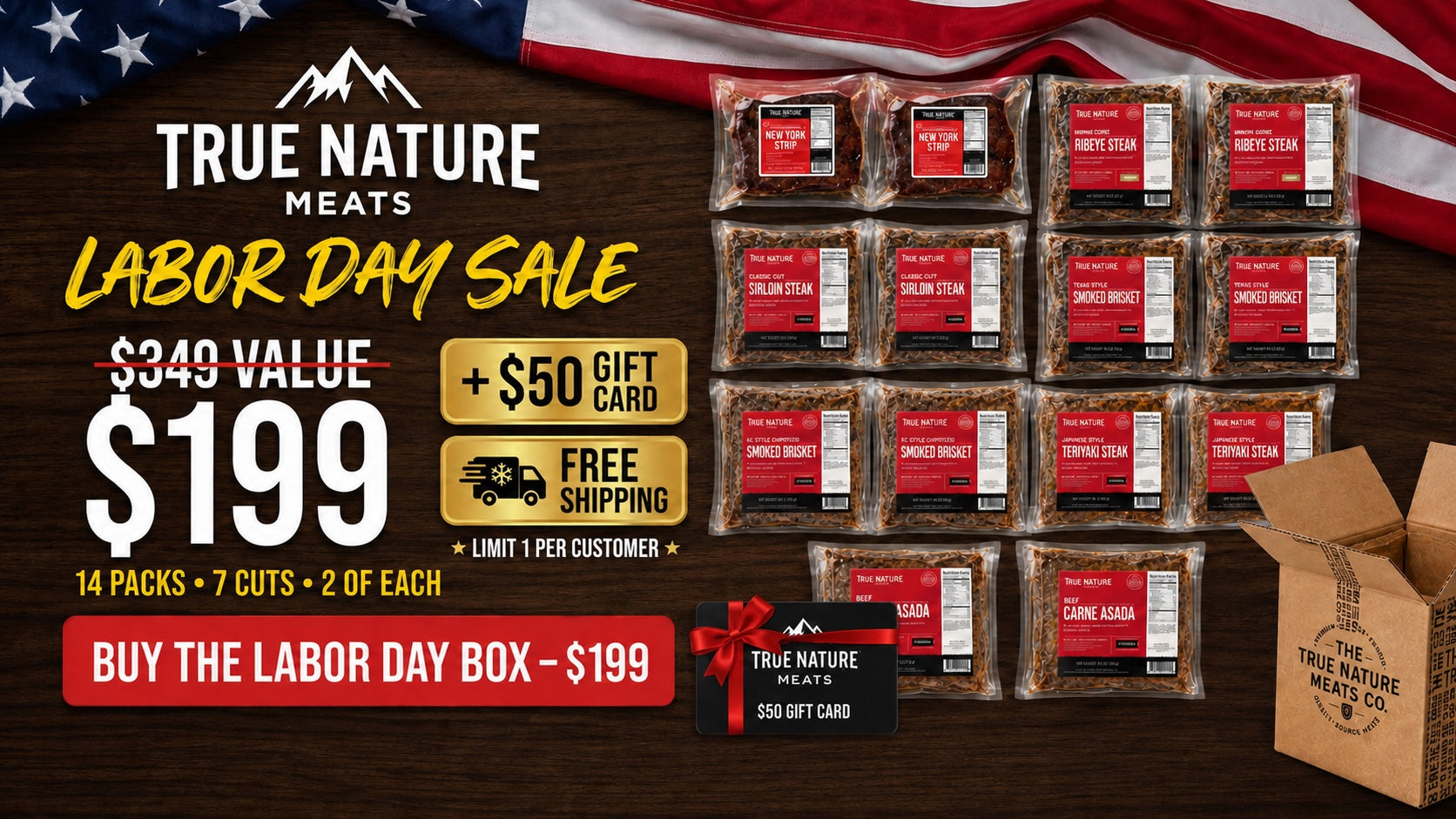 True Nature Meats Labor Day Sale - 14 Vacuum-Sealed Packs (7 cuts × 2) - $349 worth of Premium Meats for $199 with $50 Gift Card & Free Shipping