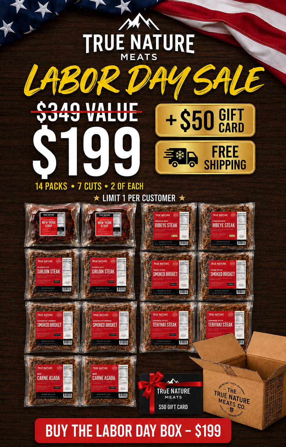 True Nature Meats Labor Day Sale - 14 Vacuum-Sealed Packs (7 cuts × 2) - $349 worth of Premium Meats for $199 with $50 Gift Card & Free Shipping